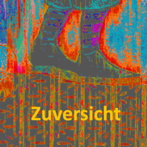 Zuversicht, digitale Fotokunst aus der Reihe GoneWizaTears